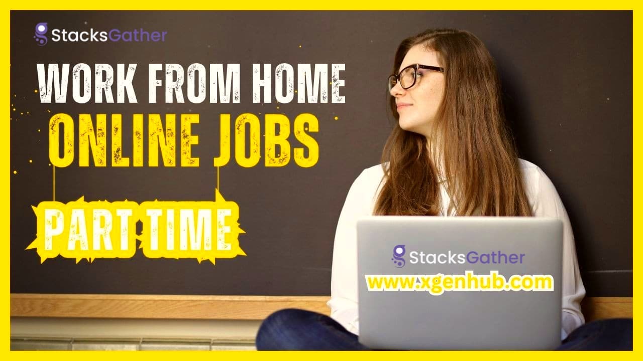 Part-Time Jobs Working from Home